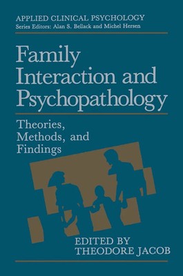 Theodore Jacob | Family Interaction and Psychopathology | Taschenbuch | Englisch
