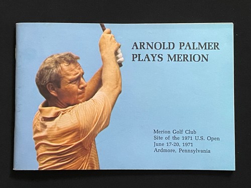 1971 Arnold Palmer Plays Merion Softcover Booklet, U.S. Open, Merion Golf Club