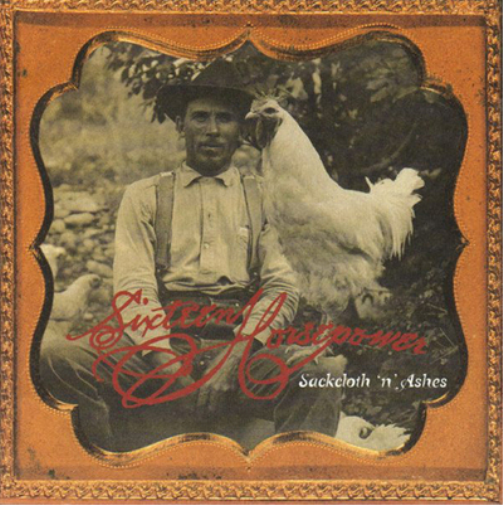 16 Horsepower Sackcloth 'N' Ashes (Vinyl LP) 12" Album