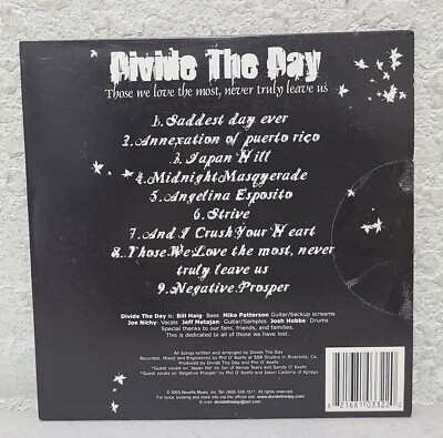 Divide The Day Those We Love The Most Never Truly Leave Us CD 2003
