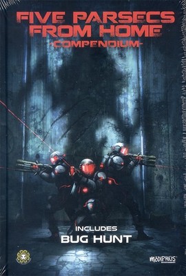 Five Parsecs From Home - Compendium (incl. Bug Hunt) Modiphius, printed 2024