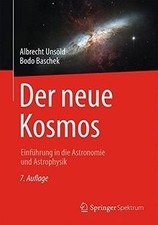Der neue Kosmos: Einführung in die Astronomi...