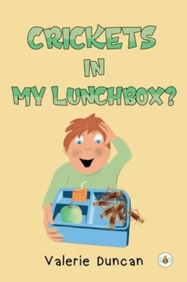 CRICKETS IN MY LUNCHBOX by VALERIE DUNCAN Paperback Self Help Business