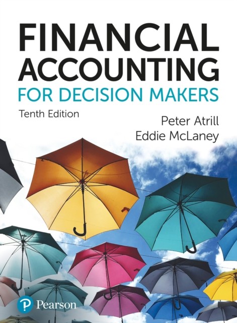 Financial Accounting For Decision Makers