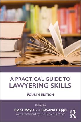 Practical Guide to Lawyering Skills - 4th Edition - Image 4