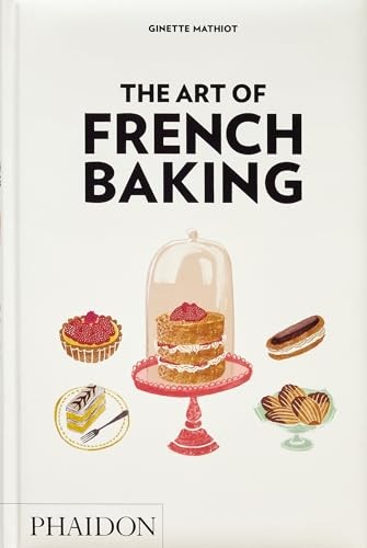 The Art of French Baking by Ginette Mathiot NEW Free UK Delivery - Image 5