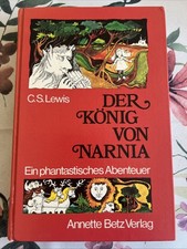 Der König Von Narnia C. S. Lewis Gebundene Ausgabe Annette Betz Verlag 