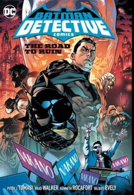 Batman: Detective Comics Vol. 6: Road to Ruin Hardcover Peter J.