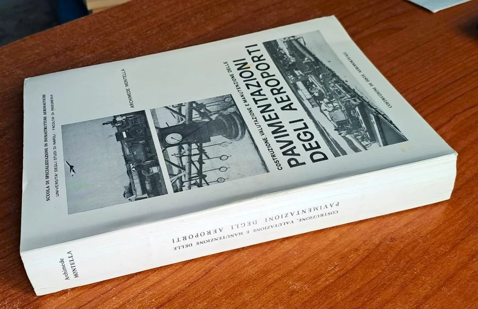 INGEGNERIA DEI TRASPORTI PAVIMENTAZIONE DEGLI AEROPORTI COSTRUZIONE PISTE AEREI - Immagine 2 di 4