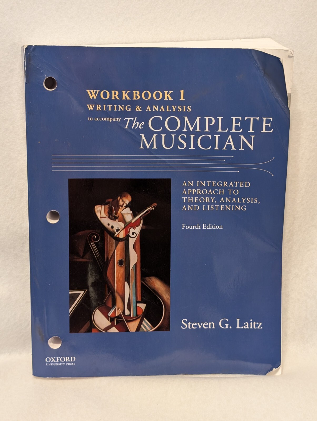 Workbook to Accompany the Complete Musician : Workbook 1