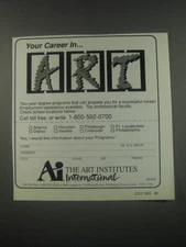 1991 The Art Institutes International Ad - Your career in Art