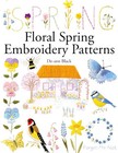 Floral Spring Embroidery Patterns (De-ann Black Embroidery Patte