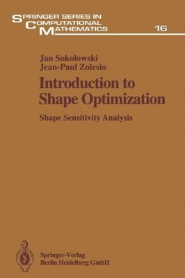 Sokolowski - Introduction to Shape Optimization   Shape Sensitivity An - X555z