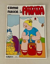 COME NASCE... LA PATATA,II SERIE,MALIPIERO SPA EDITORE,VINTAGE,DA MAGAZZINO