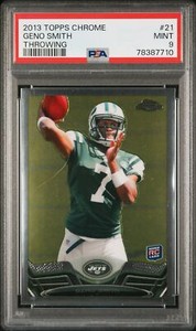 2013 Topps Chrome Geno Smith Throwing #21 PSA 9
