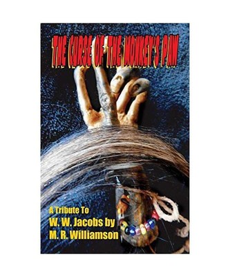 The Curse of the Monkey's Paw, M. R. Williamson