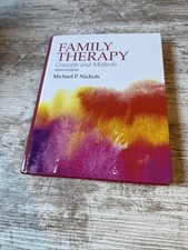 Family Therapy: Concepts and Methods (10th Ed...