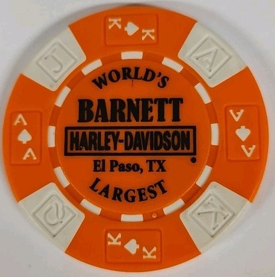 BARNETT HARLEY DAVIDSON OF EL PASO, TEXAS DEALERSHIP POKER CHIP USED