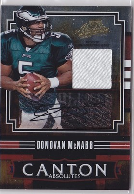2008 Donovan McNabb Absolute Canton Relic Auto 5/5 JSY # Match! #CA-22 (A3155)