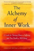 The Alchemy Of Inner Work Benjamin Fox (U. A.) Taschenbuch Englisch 2021