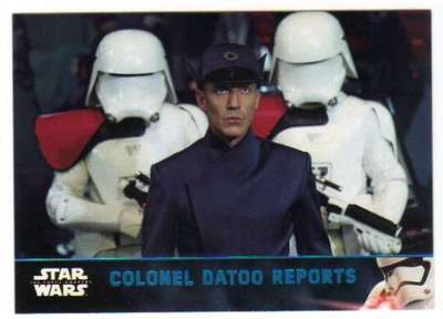2016 Topps Star Wars Force Awakens Series 2 Blue #86 Colonel Datoo Reports