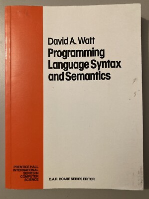 Programming Language Syntax Semantics by Watt (Paperback, 1991)