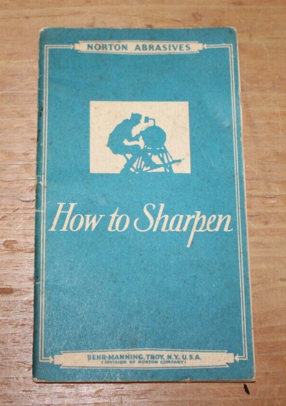 Norton Abrasives How To Sharpen 1948 Twenty-sixth Revised Edition Booklet