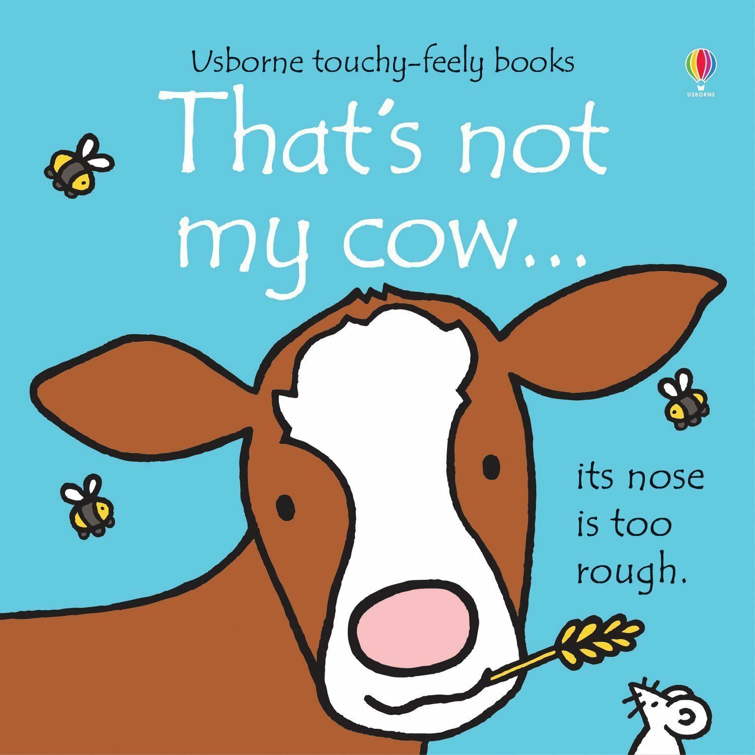 That's Not My Cow... by Fiona Watt - Usborne Touchy-Feely