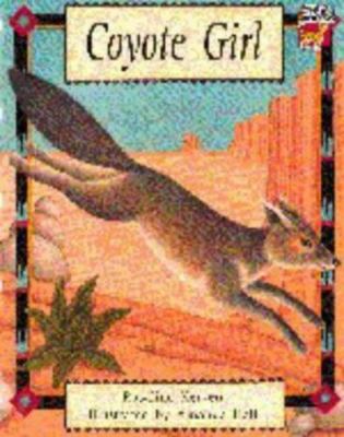 Coyote Girl (Cambridge Reading), Kerven, Rosalind, Good Condition, ISBN 05214687