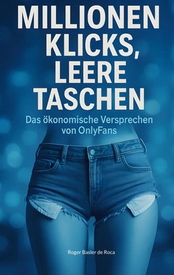 Roger Basler de Roca | Millionen Klicks, leere Taschen | Taschenbuch | Deutsch