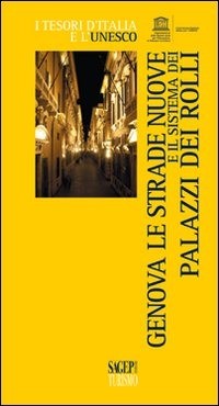 9788870589962 Genova, le strade nuove e il sistema dei palazzi dei rolli - Titti