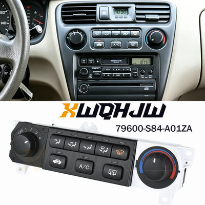 A/C Heater Climates Controls Module 79600-S84-A01ZA  for Honda Accord 1998-2000