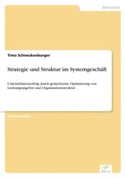 Timo Schneckenburger | Strategie Und Struktur Im SystemgeschäFt | Taschenbuch