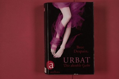 308538 Bree Despain URBAT Aufbau Verlag Die dunkle Gabe HC