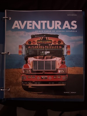 Aventuras 6th Edition Textbook Like New - NO CODE -looseleaf