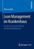 Lean Management Im Krankenhaus Thomas Kraft