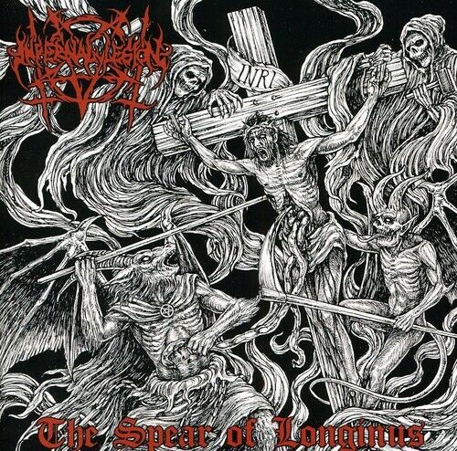 Infernal Legion - The Spear Of Longinus [New CD] - Afbeelding 1 van 1