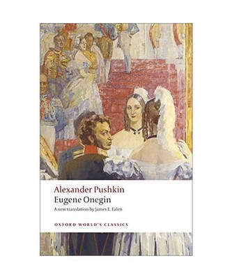 Eugene Onegin: A Novel in Verse, Alexander Pushkin