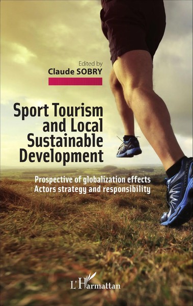 Claude Sobry | Sport Tourism And Local Sustainable Development | Taschenbuch-image