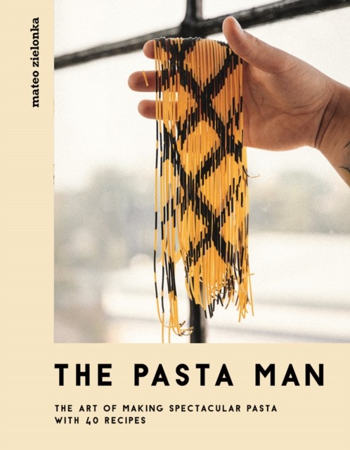 The Pasta Man by Mateo Zielonka (Hardback Book)
