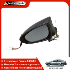 Retroviseur gauche (ou coque) Lexus IS