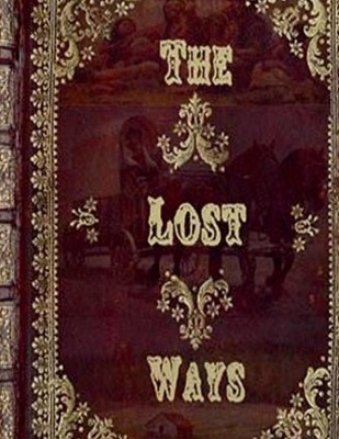 The Lost Ways