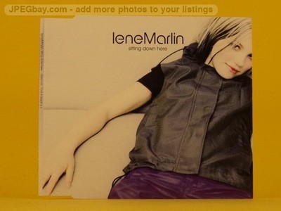 LENE MARLIN SITTING DOWN HERE (L87) 3 Track CD Single including Picture Sleeve V