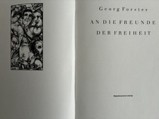 Georg Forster, An die Freunde der Freiheit. Holzstich von  Karl-Georg Hirsch