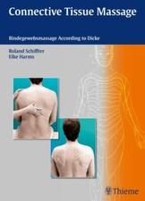 Connective Tissue Massage : Bindegewebsmassag...