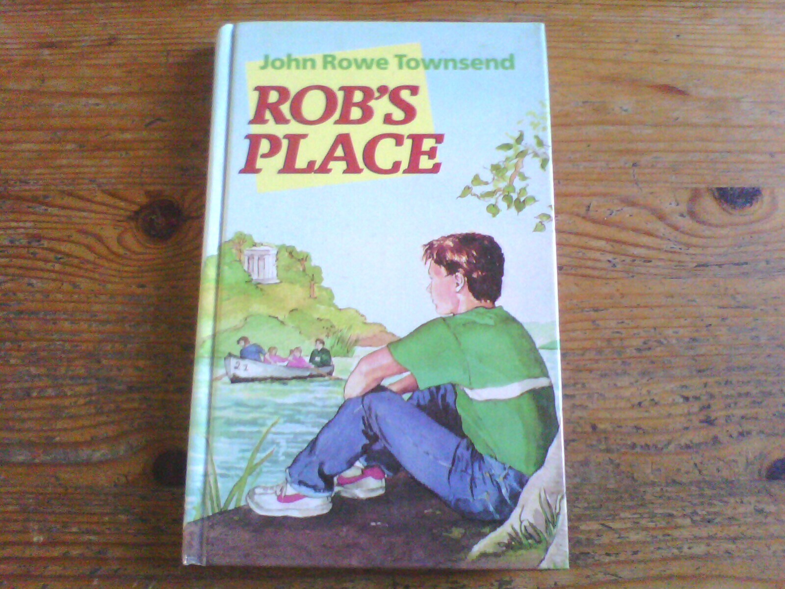 Rob's Place by John Rowe Townsend 1st Edn hb children's fiction