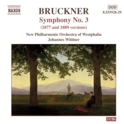 nton Bruckner - Bruckner - Sinfonie Nr. 3 (1877 und 1889 Fassungen) [CD]