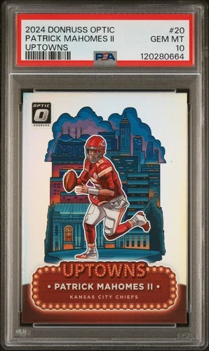 2024 PANINI DONRUSS OPTIC UPTOWNS #20 PATRICK MAHOMES II PSA 10