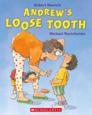 Andrew's Loose Tooth - Paperback By Robert Munsch - VERY GOOD