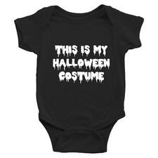 Infant Baby Boy Girl Rib Bodysuit Clothes This Is My Halloween Costume Funny